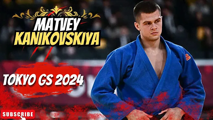 Matvey KANIKOVSKIY (RUS) I GOLD MEDALIST 🥋🥇 -100Kg I Tokyo Grand Slam 2024